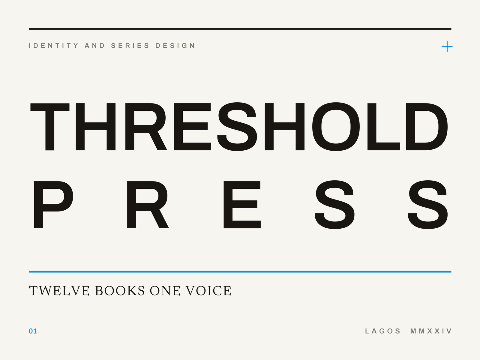 Threshold Press cover system: the wordmark THRESHOLD over flush-justified PRESS, with a cyan rule and the line Twelve Books One Voice.